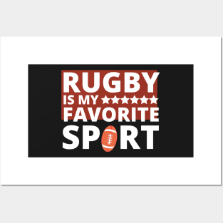 Rugby Is My Favorite Sport Love Rugby Fans League Ball Player Posters and Art